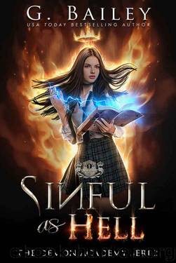 Sinful As Hell: A Reverse Harem Bully Romance (The Demon Academy Book 1) by G. Bailey