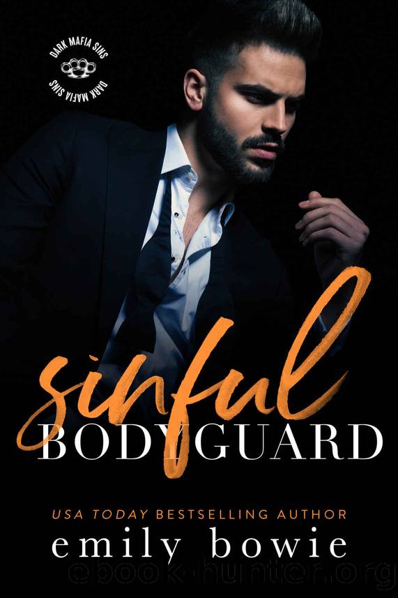 Sinful Bodyguard by Bowie Emily