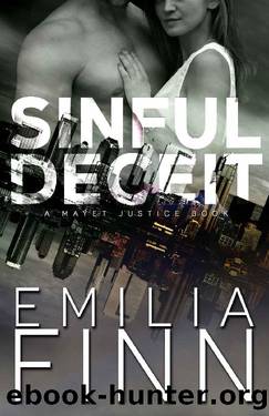 Sinful Deceit (A Mayet Justice Book Book 5) by Emilia Finn