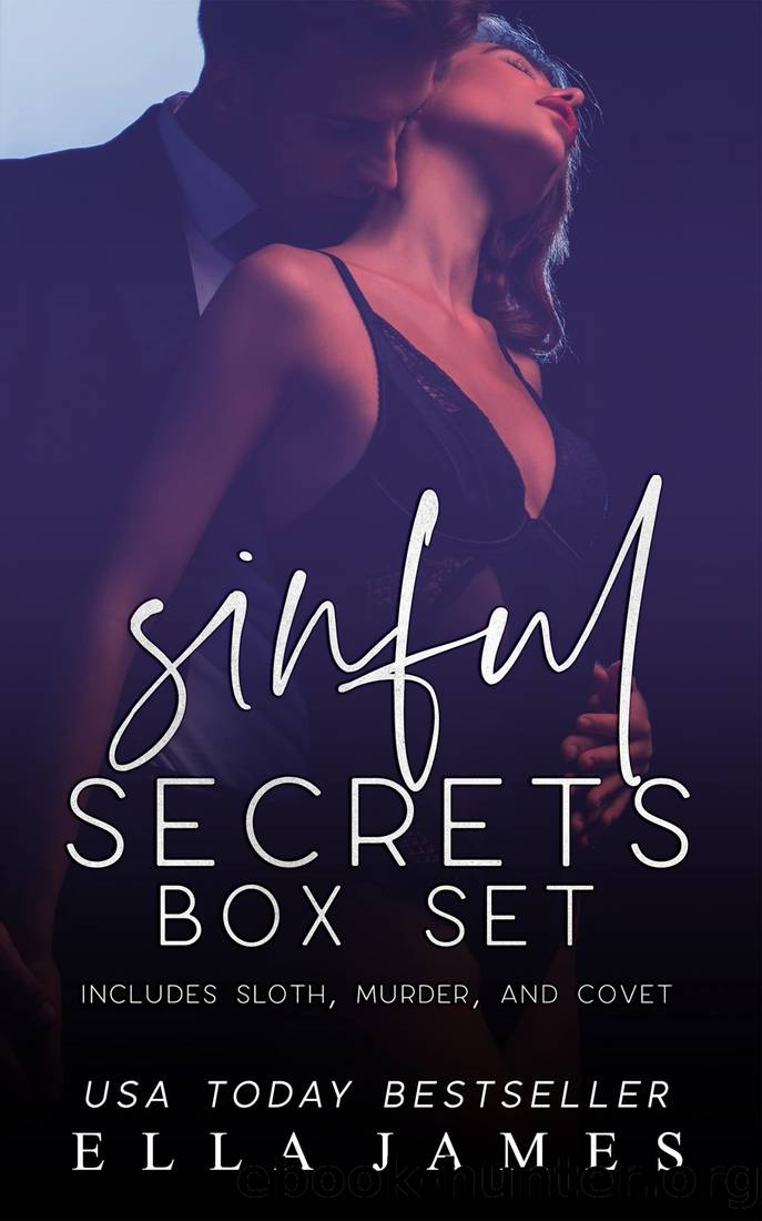 Sinful Secrets Box Set: Sloth, Murder, and Covet by James Ella
