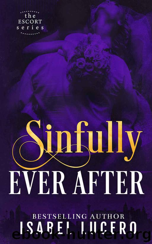 Sinfully Ever After by Isabel Lucero