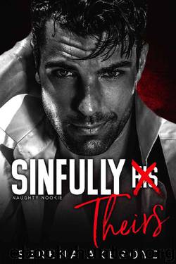 Sinfully Theirs (Naughty Nookie Book 1) by Serena Akeroyd