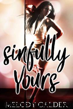 Sinfully Yours by Melody Calder