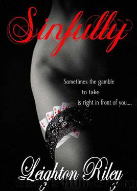 Sinfully by Riley Leighton