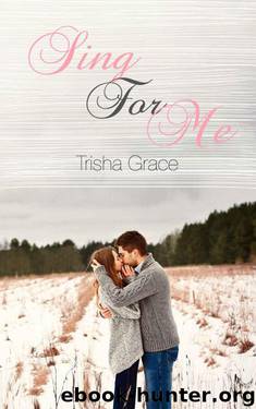 Sing For Me by Grace Trisha