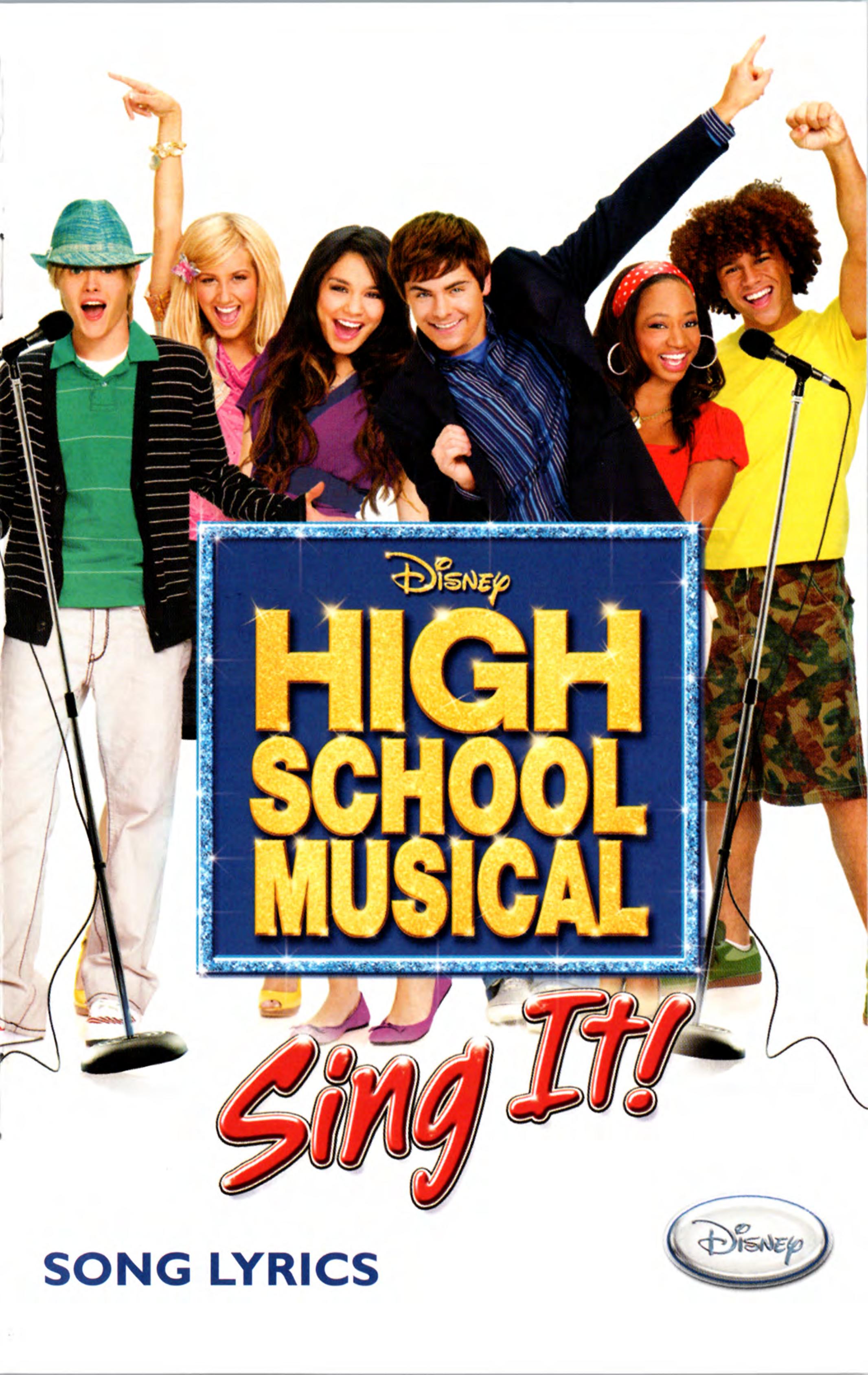 Sing It (Disney)- High School Musical [Song Lyrics] (USA) by Jonathan Grimm