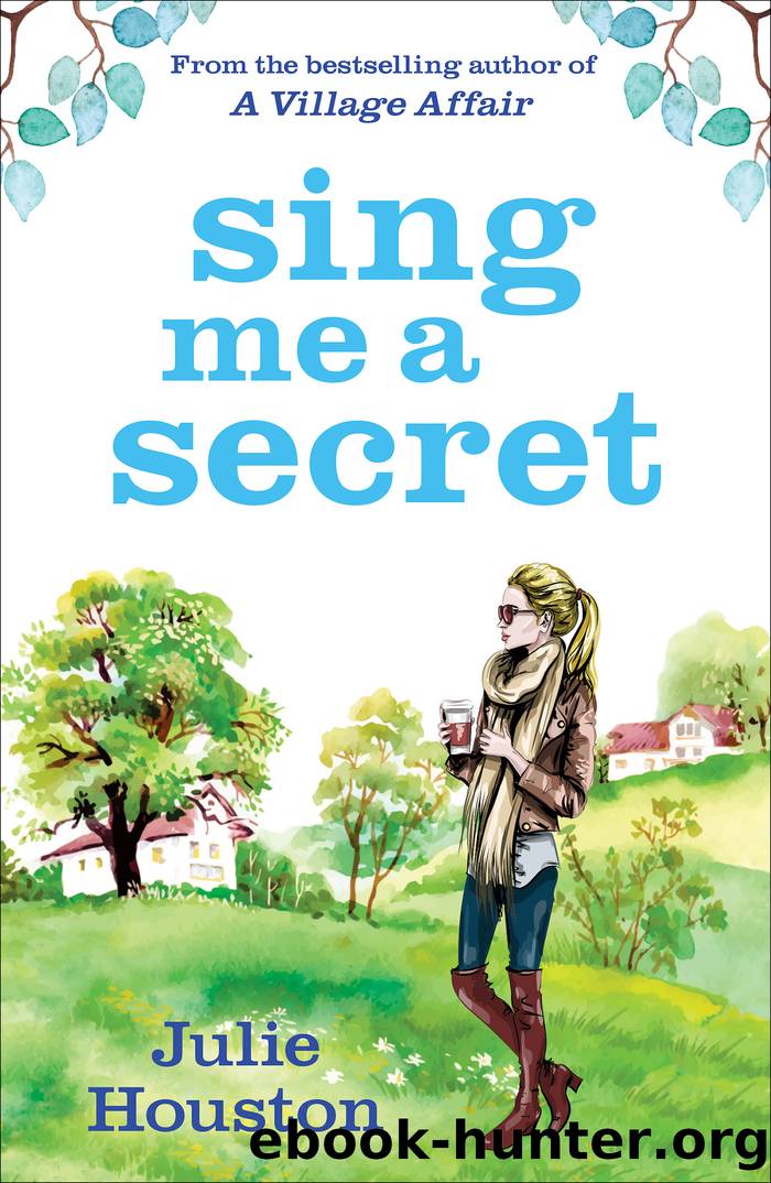 Sing Me a Secret by Julie Houston