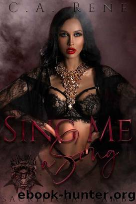 Sing Me a Song (Sacrificial Lambs Book 1) by C.A. Rene