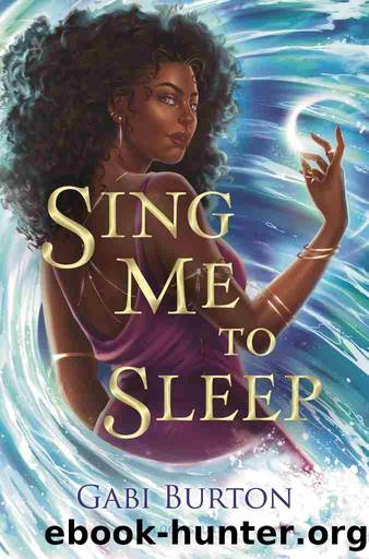 Sing Me to Sleep by Gabi Burton