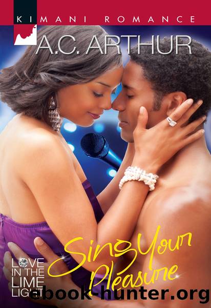 Sing Your Pleasure by A.C. Arthur