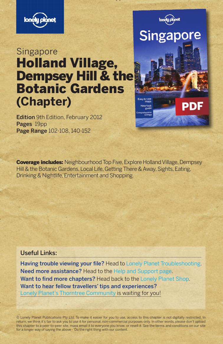 Singapore - Holland Village, Dempsey Hill & the Botanic Gardens (Chapter) by Lonely Planet