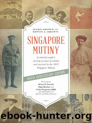 Singapore Mutiny by Mary Brown & Edwin A. Brown