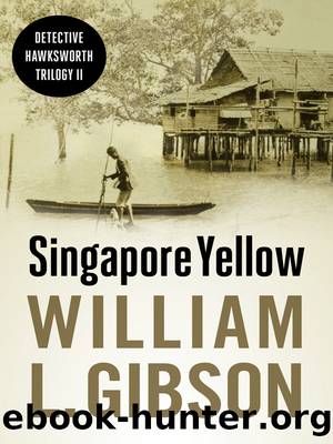Singapore Yellow by William L. Gibson
