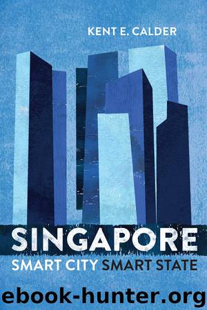 Singapore by Kent E. Calder