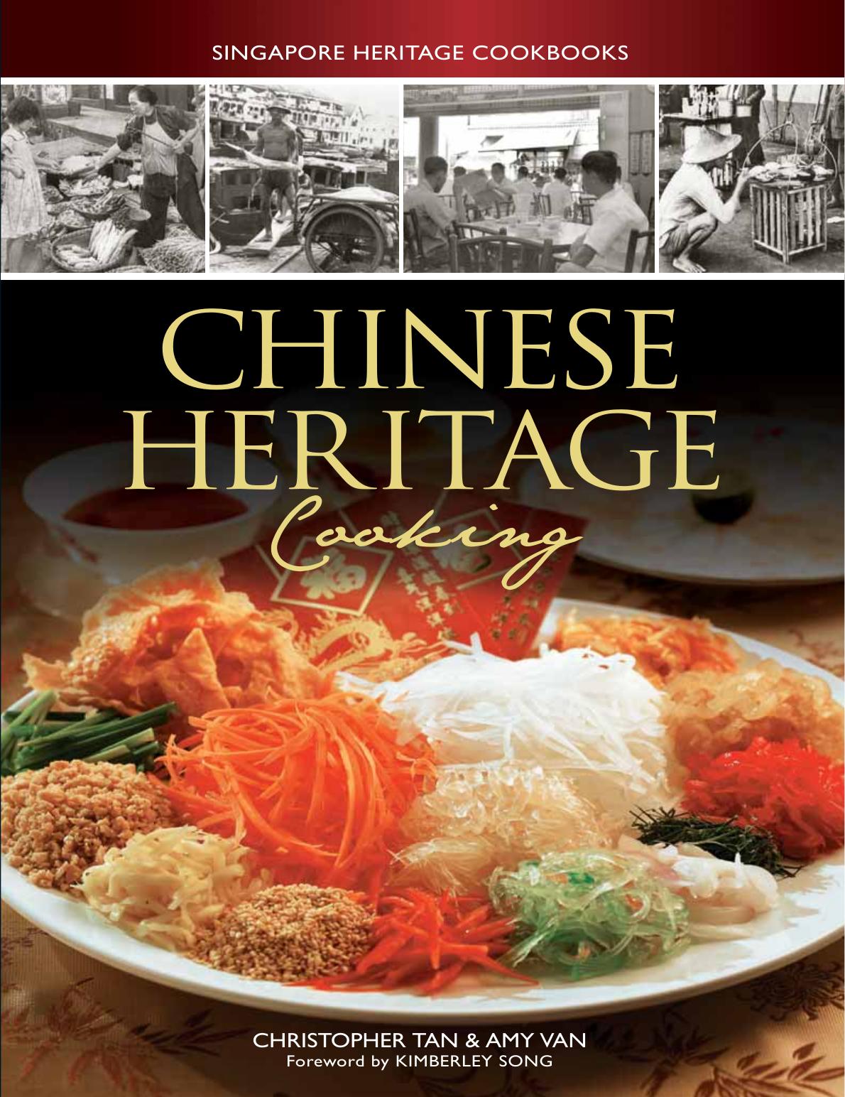 Singapore heritage cookbooks: a treasury of time-tested family heirloom recipes passed down from generation to generation by unknow