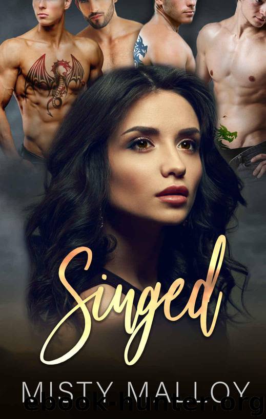 Singed: A Reverse Harem Dragon Shifter Romance (The Orestaia Series Book 2) by Malloy Misty
