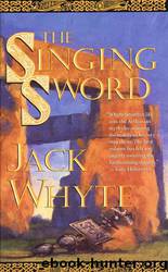 Singing Sword by Jack Whyte