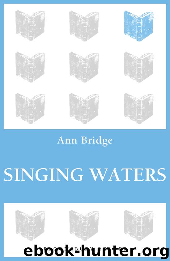 Singing Waters by Ann Bridge