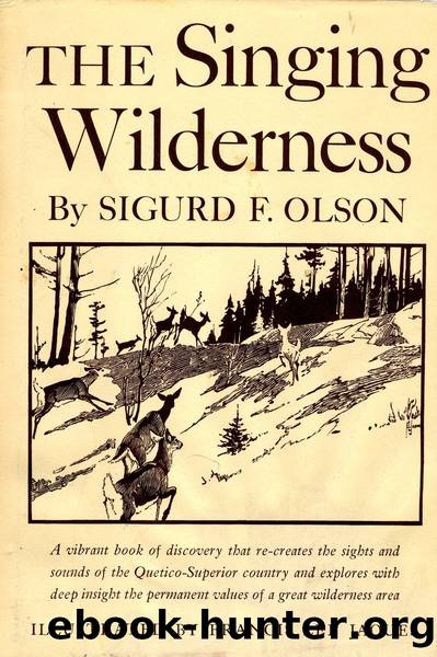 Singing Wilderness by Sigurd F Olson