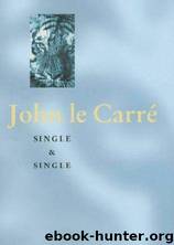 Single & Single by John Le Carre
