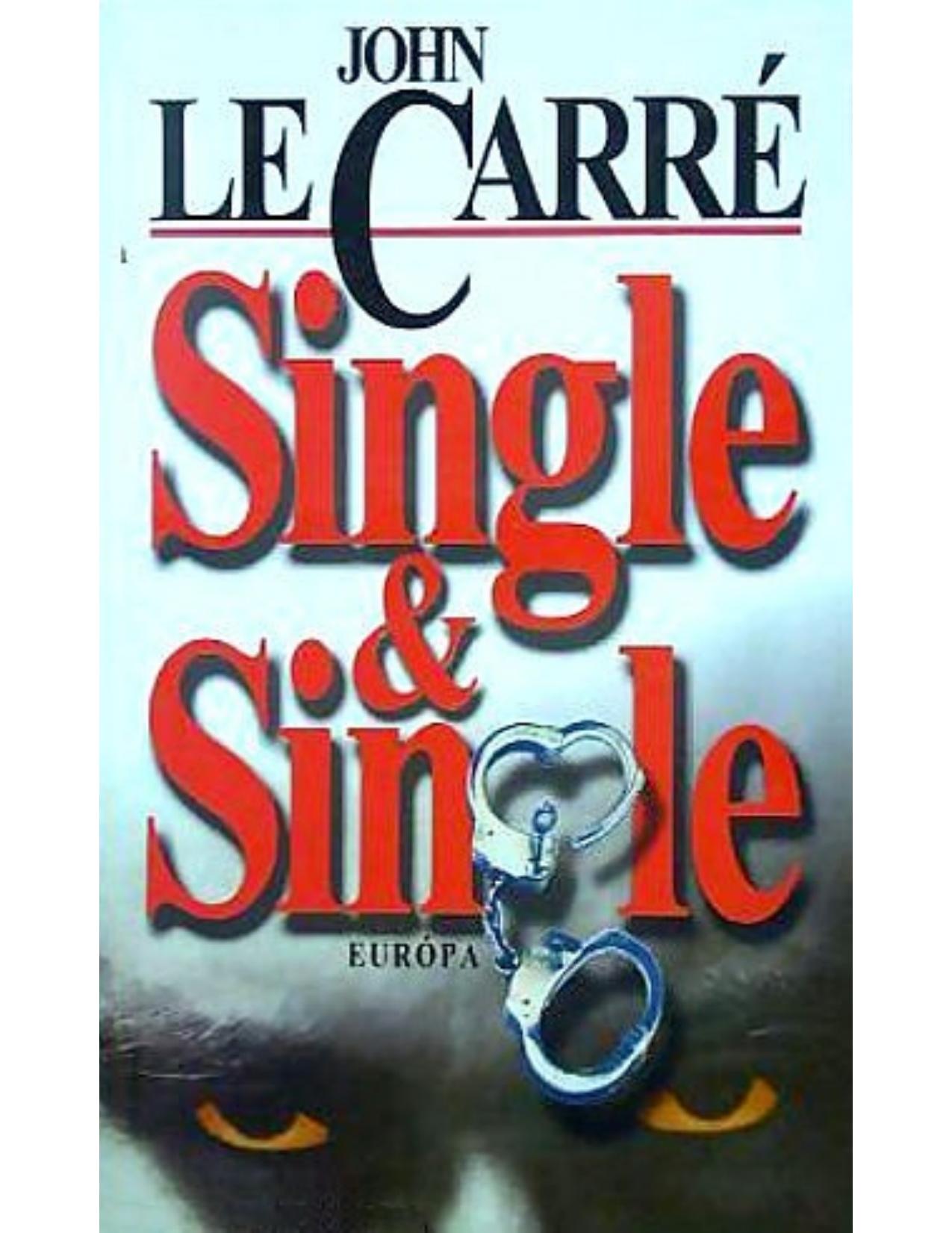 Single & Single by John le Carré