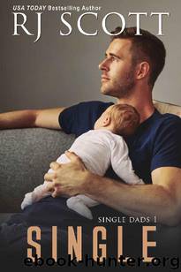 Single (Single Dads Book 1) by RJ Scott