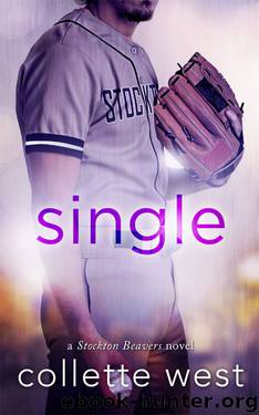 Single (Stockton Beavers #1) by Collette West