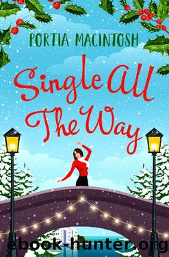 Single All The Way by Portia MacIntosh