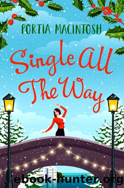 Single All the Way by Portia MacIntosh