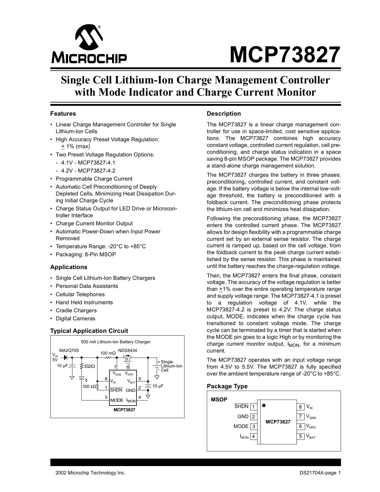 Single Cell Lithium-Ion Charge Management Controller with Mode Indicator and Charge Current Complete by Microchip Technology Inc