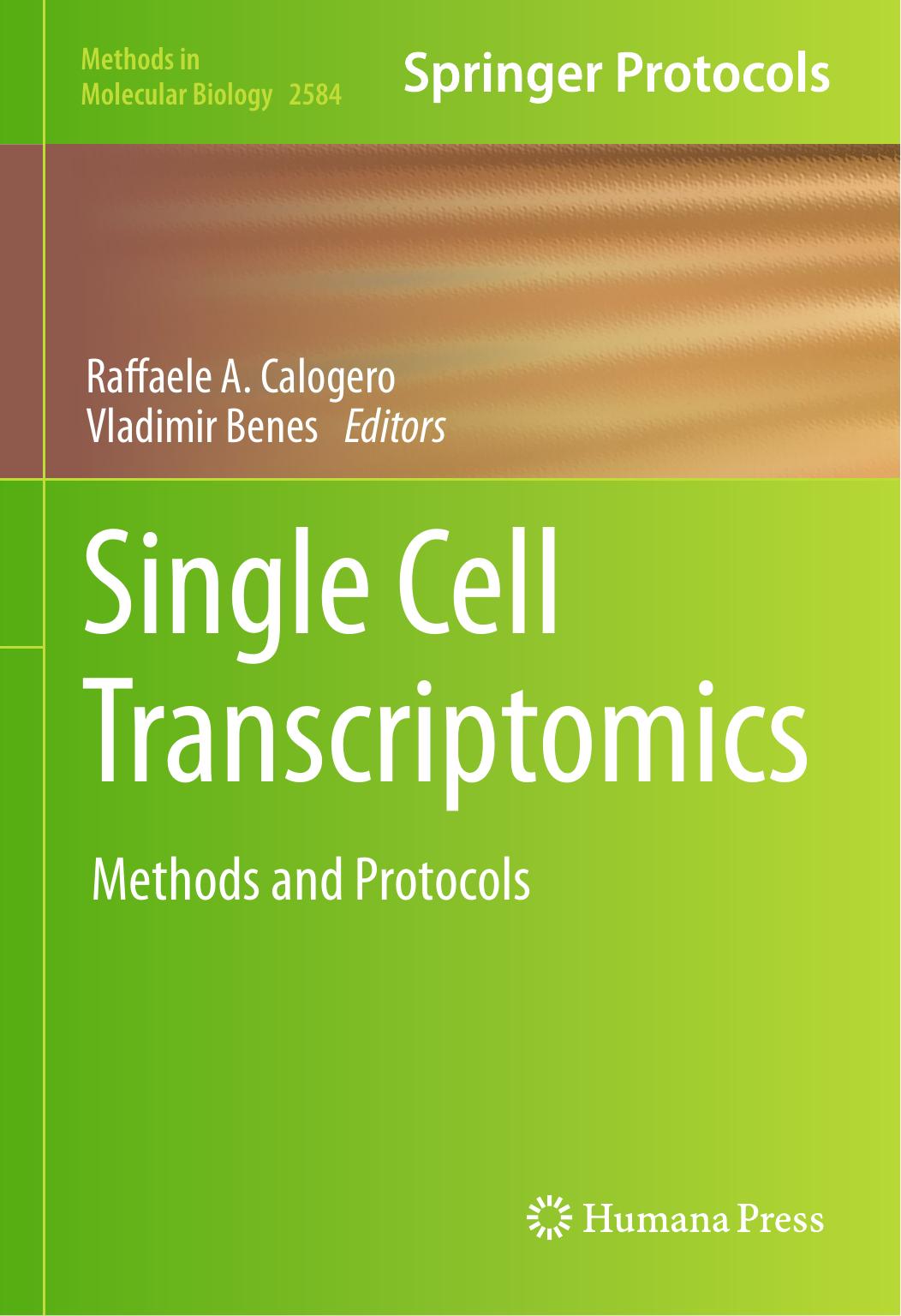 Single Cell Transcriptomics: Methods and Protocols by Raffaele A. Calogero Vladimir Benes