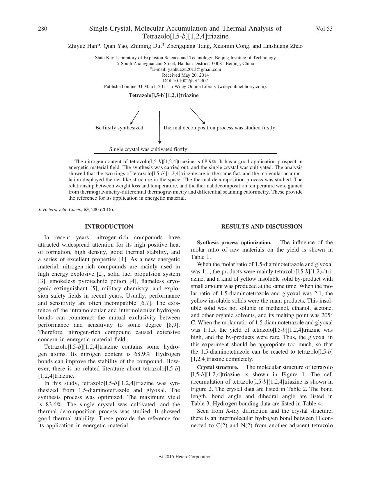 Single Crystal, Molecular Accumulation and Thermal Analysis of Tetrazolo[l,5-b][1,2,4]triazine by Zhiyue Han Qian Yao Zhiming Du Zhengqiang Tang Xiaomin Cong Linshuang Zhao