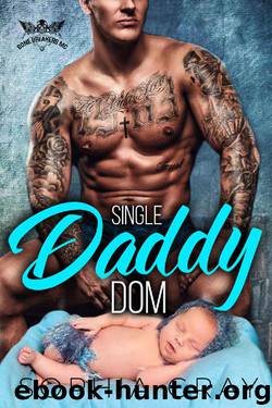 Single Daddy Dom by Sophia Gray