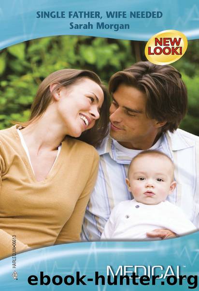Single Father, Wife Needed by Sarah Morgan