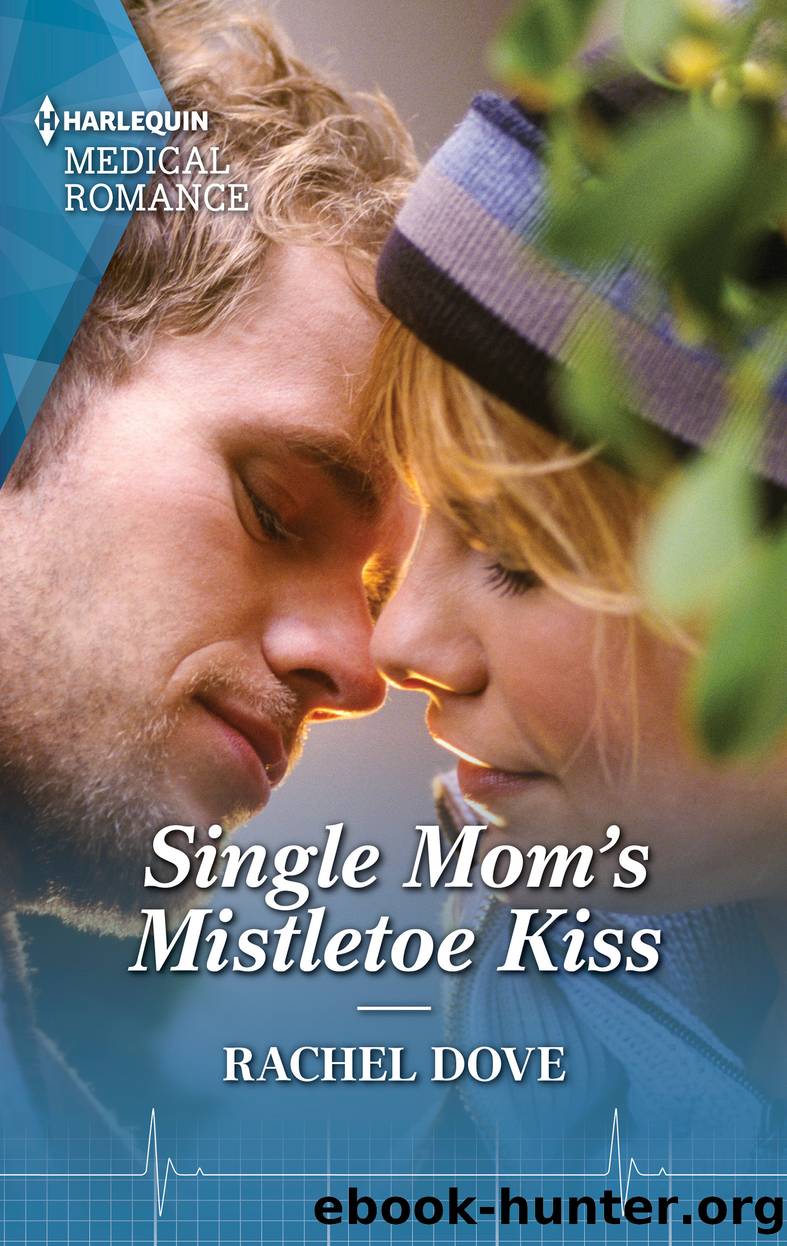 Single Mom's Mistletoe Kiss by Rachel Dove