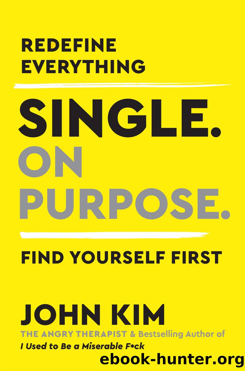 Single On Purpose by John Kim