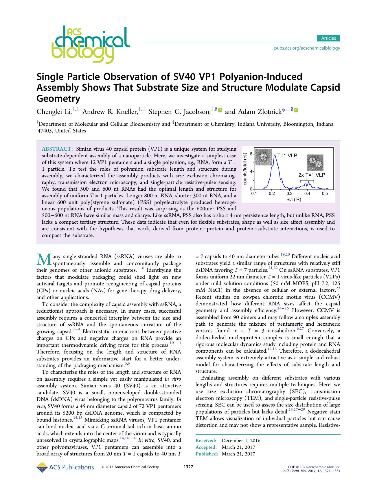 Single Particle Observation of SV40 VP1 Polyanion-Induced Assembly Shows That Substrate Size and Structure Modulate Capsid Geometry by Chenglei Li Andrew R. Kneller Stephen C. Jacobson & Adam Zlotnick
