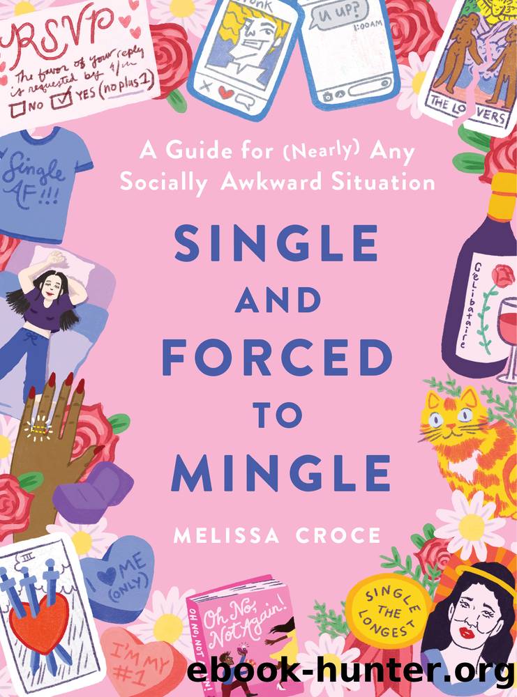 Single and Forced to Mingle by Melissa Croce