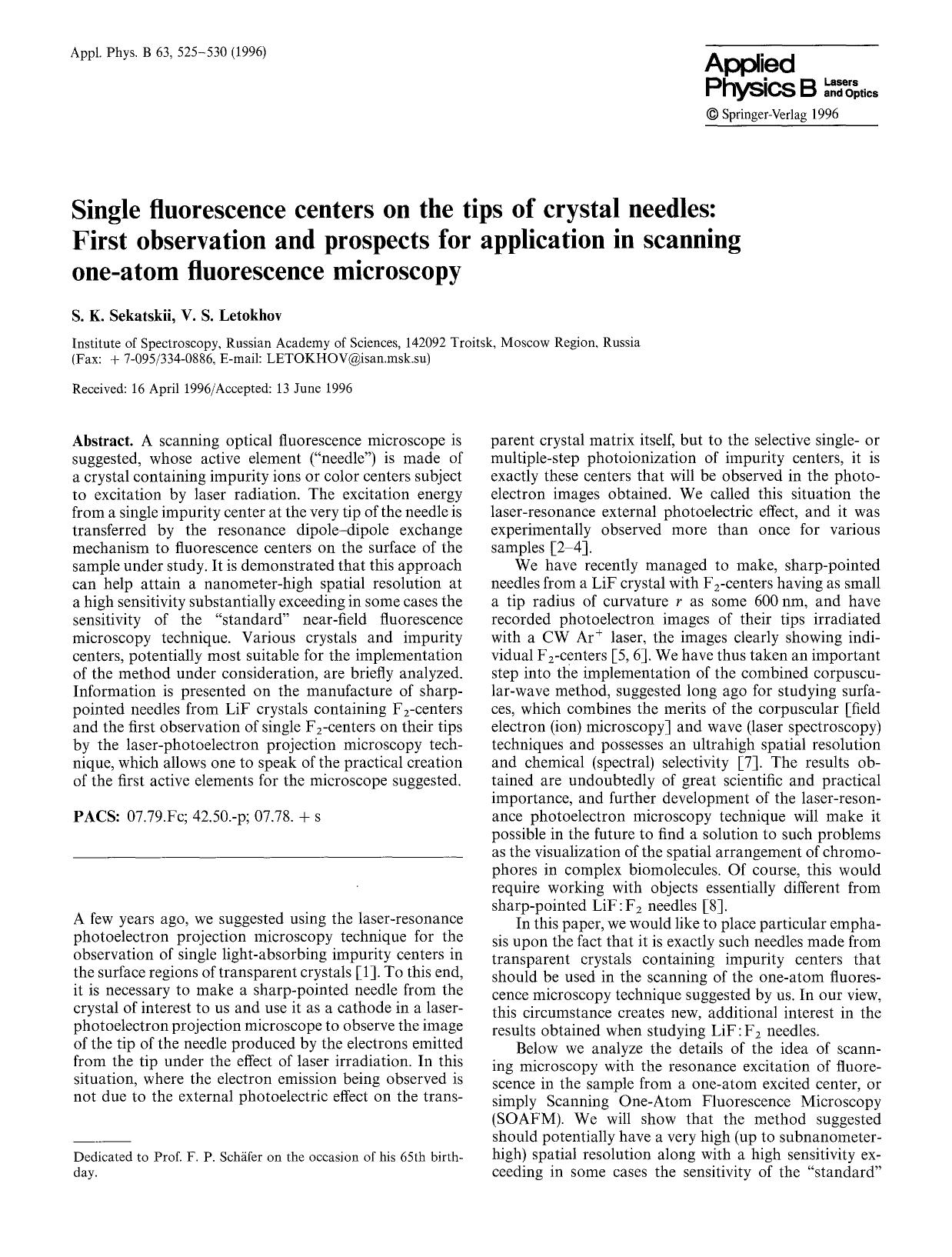 Single fluorescence centers on the tips of crystal needles: First observation and prospects for application in scanning one-atom fluorescence microscopy by Unknown