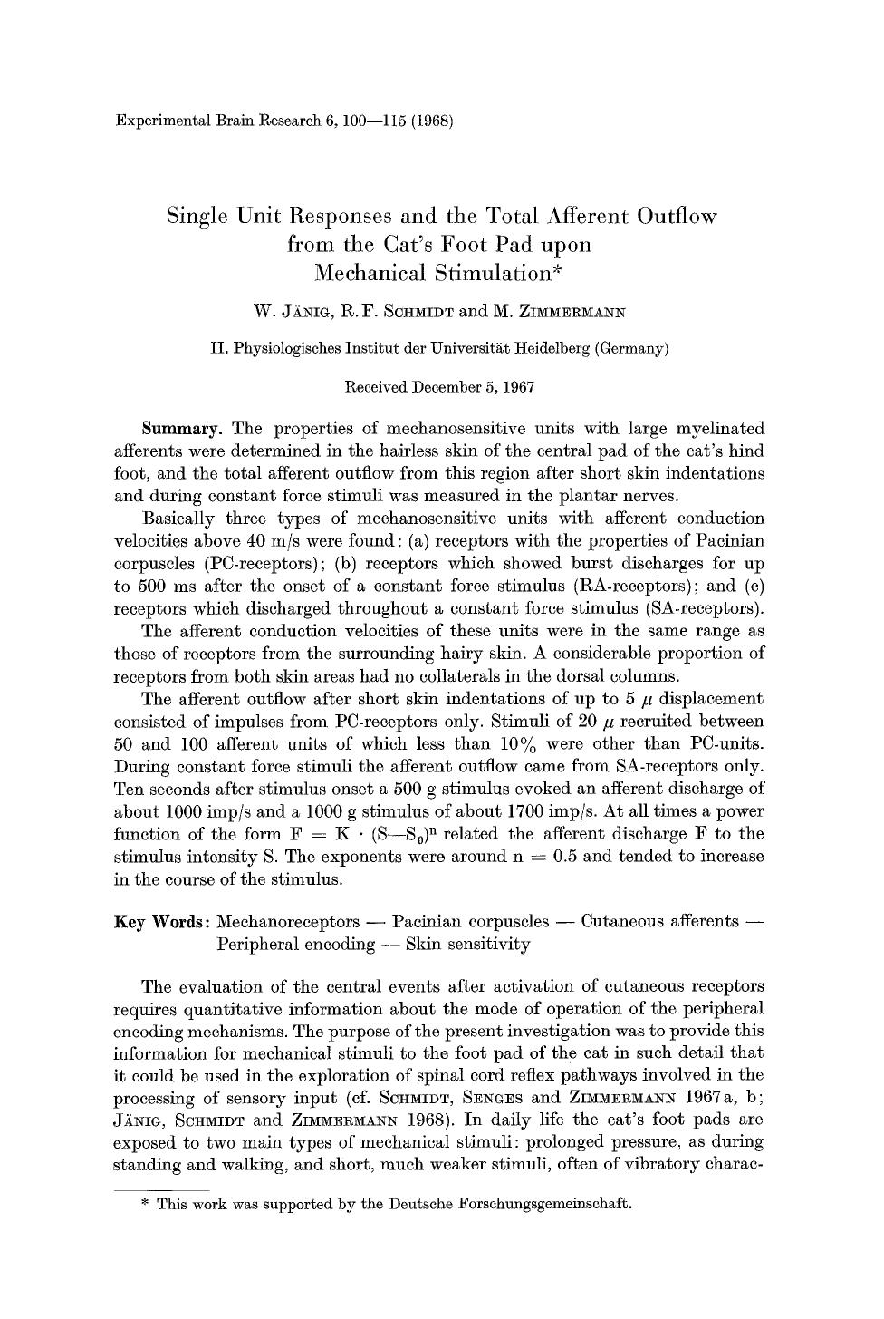 Single unit responses and the total afferent outflow from the cat's foot pad upon mechanical stimulation by Unknown