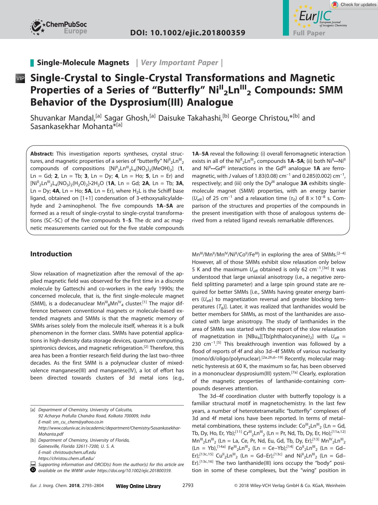 SingleâCrystal to SingleâCrystal Transformations and Magnetic Properties of a Series of âButterflyâ NiII2LnIII2 Compounds: SMM Behavior of the Dysprosium(III) Analogue by Unknown
