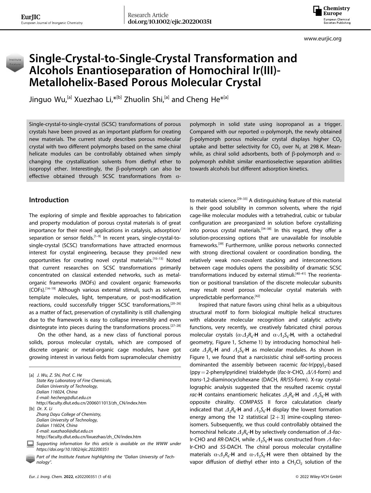 SingleâCrystalâtoâSingleâCrystal Transformation and Alcohols Enantioseparation of Homochiral Ir(III)âMetallohelixâBased Porous Molecular Crystal by Unknown