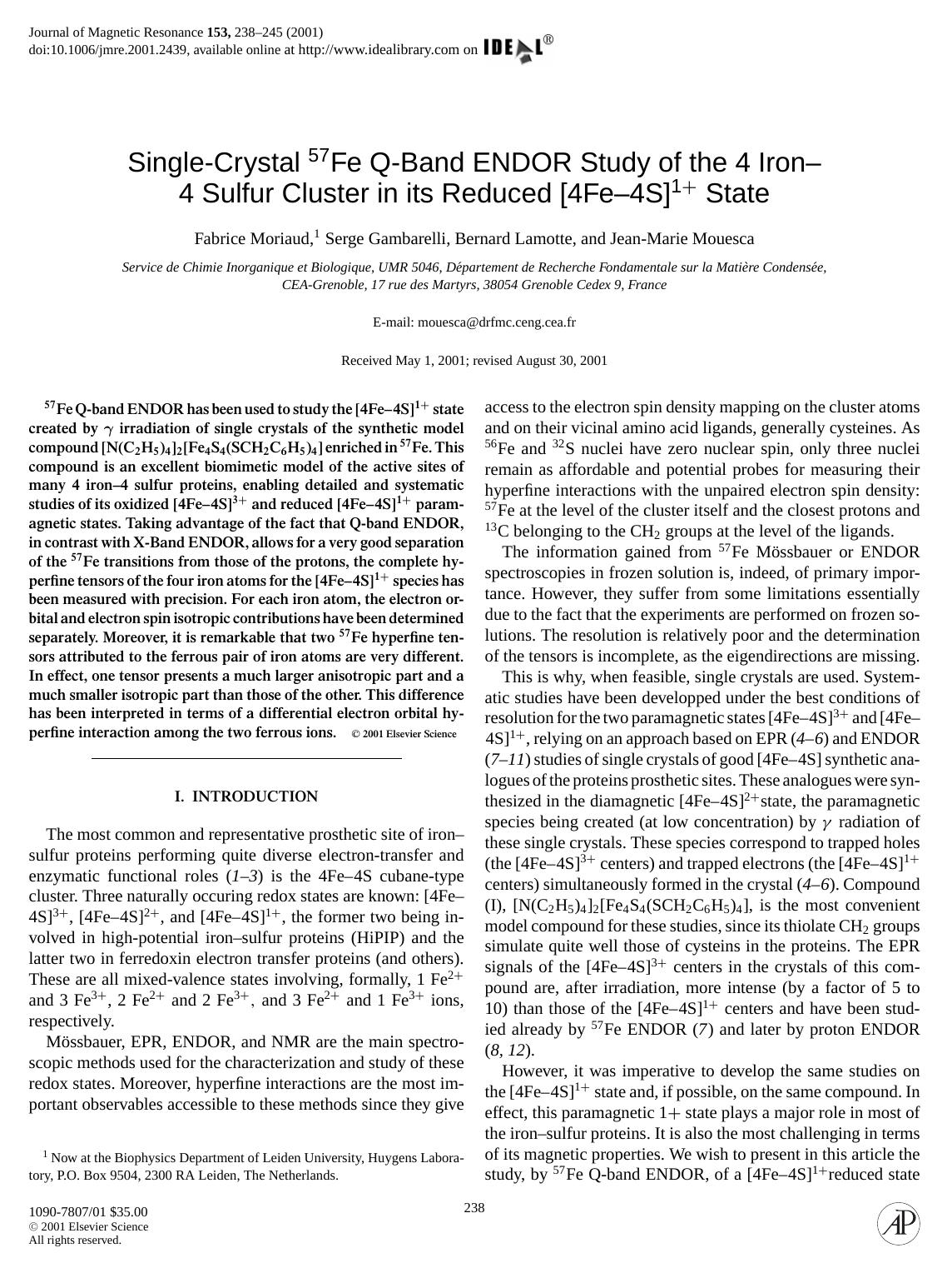 Single-Crystal 57Fe Q-Band ENDOR Study of the 4 Ironâ by Moriaud F. et al