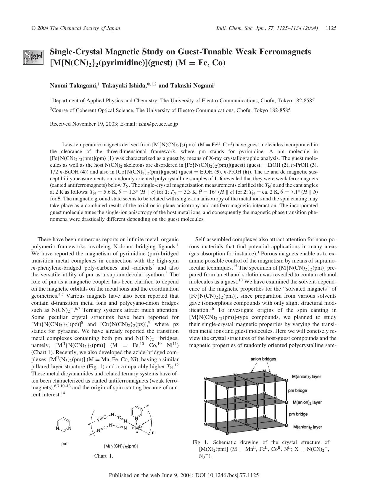 Single-Crystal Magnetic Study on Guest-Tunable Weak Ferromagnets [MN(CN)_{2}_{2}(pyrimidine)](guest) (M = Fe, Co) by Naomi Takagami Takayuki Ishida & Takashi Nogami
