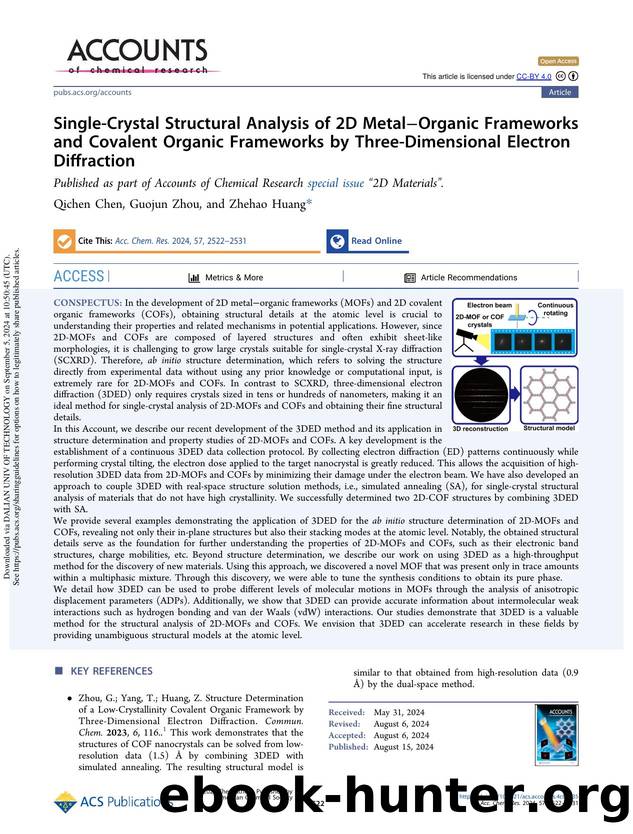 Single-Crystal Structural Analysis of 2D MetalâOrganic Frameworks and Covalent Organic Frameworks by Three-Dimensional Electron Diffraction by Qichen Chen Guojun Zhou & Zhehao Huang