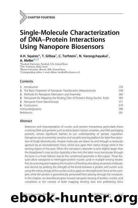 Single-Molecule Characterization of DNA-Protein Interactions Using Nanopore Biosensors by A.H. Squires & T. Gilboa & C. Torfstein & N. Varongchayakul & A. Meller
