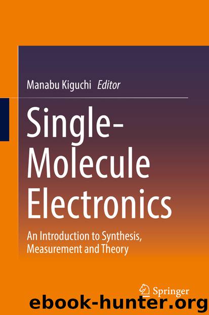 Single-Molecule Electronics by Manabu Kiguchi