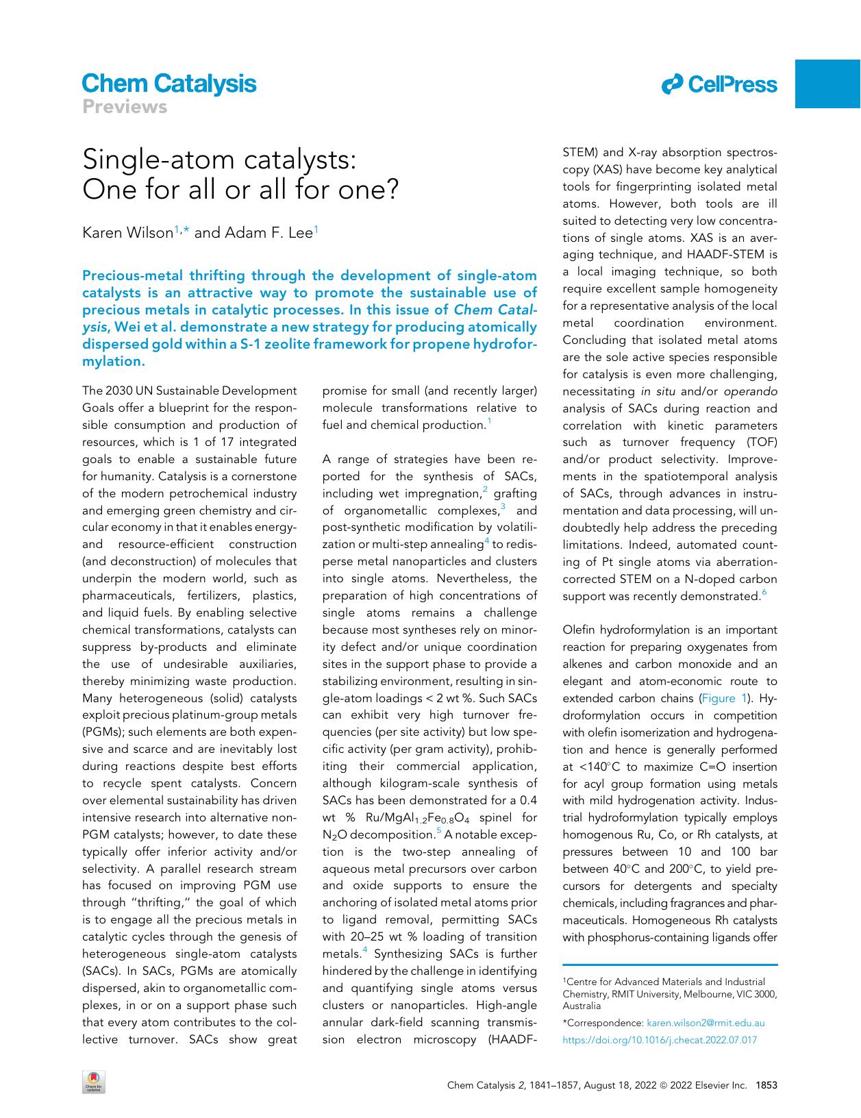 Single-atom catalysts: One for all or all for one? by Karen Wilson & Adam F. Lee