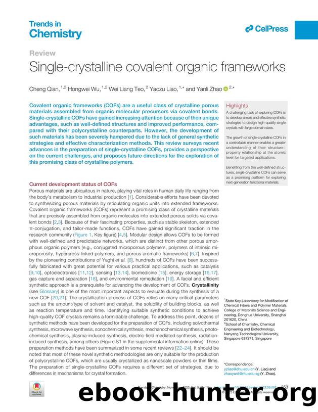 Single-crystalline covalent organic frameworks by Cheng Qian & Hongwei Wu & Wei Liang Teo & Yaozu Liao & Yanli Zhao