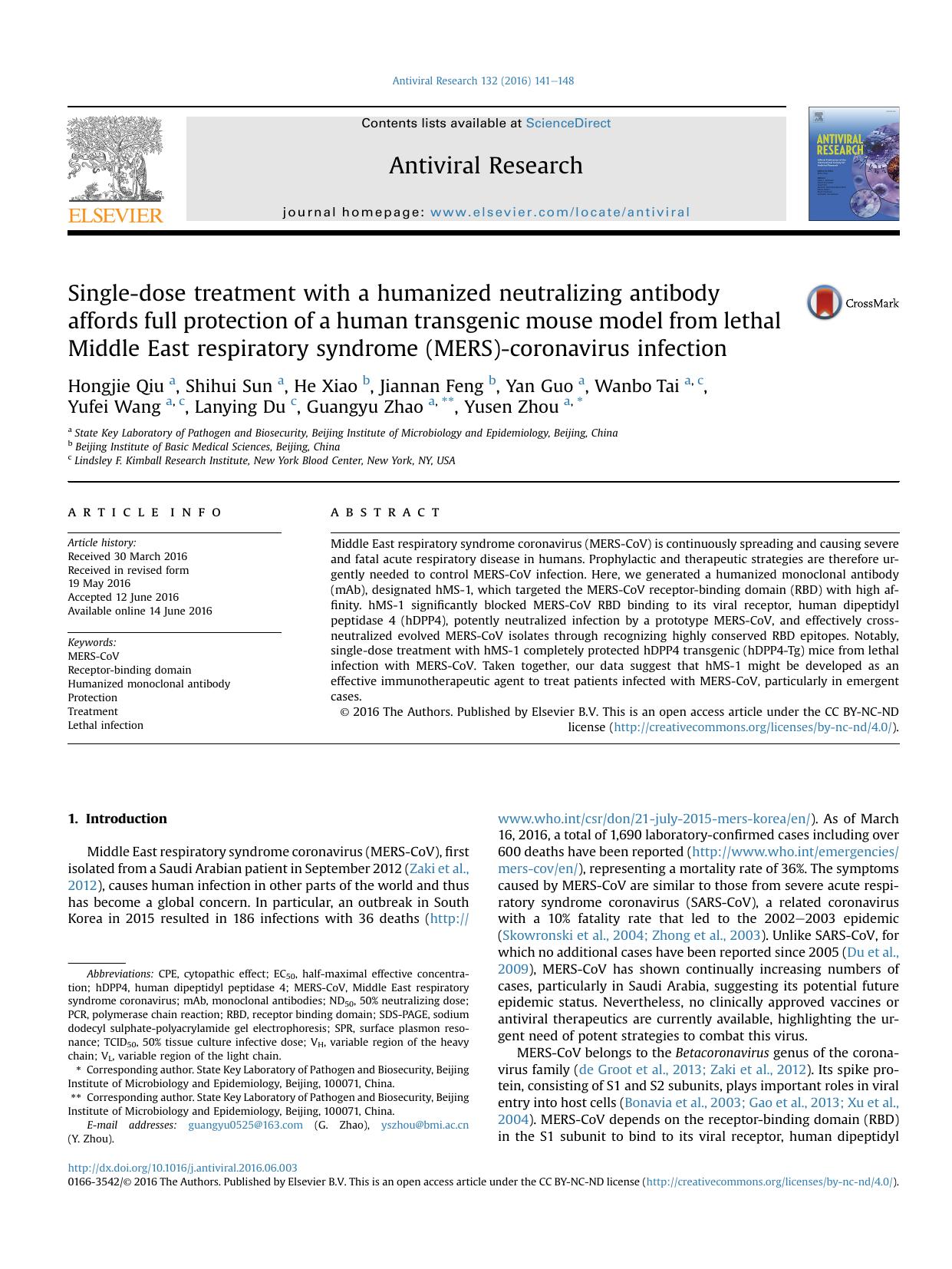 Single-dose treatment with a humanized neutralizing antibody affords full protection of a human transgenic mouse model from lethal Middle East respiratory syndrome (MERS)-coronavirus infection by unknow